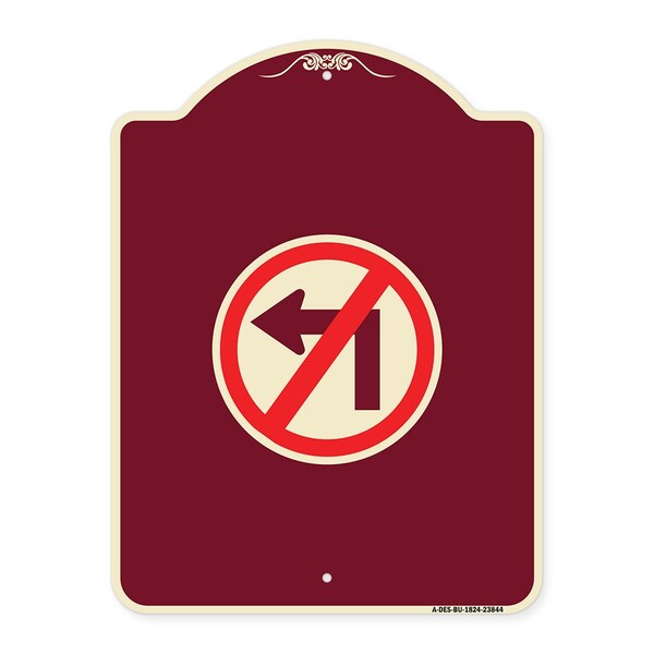 Signmission No Left Turn Graphic Only Heavy-Gauge Aluminum Architectural Sign, 24" x 18", BU-1824-23844 A-DES-BU-1824-23844 - main